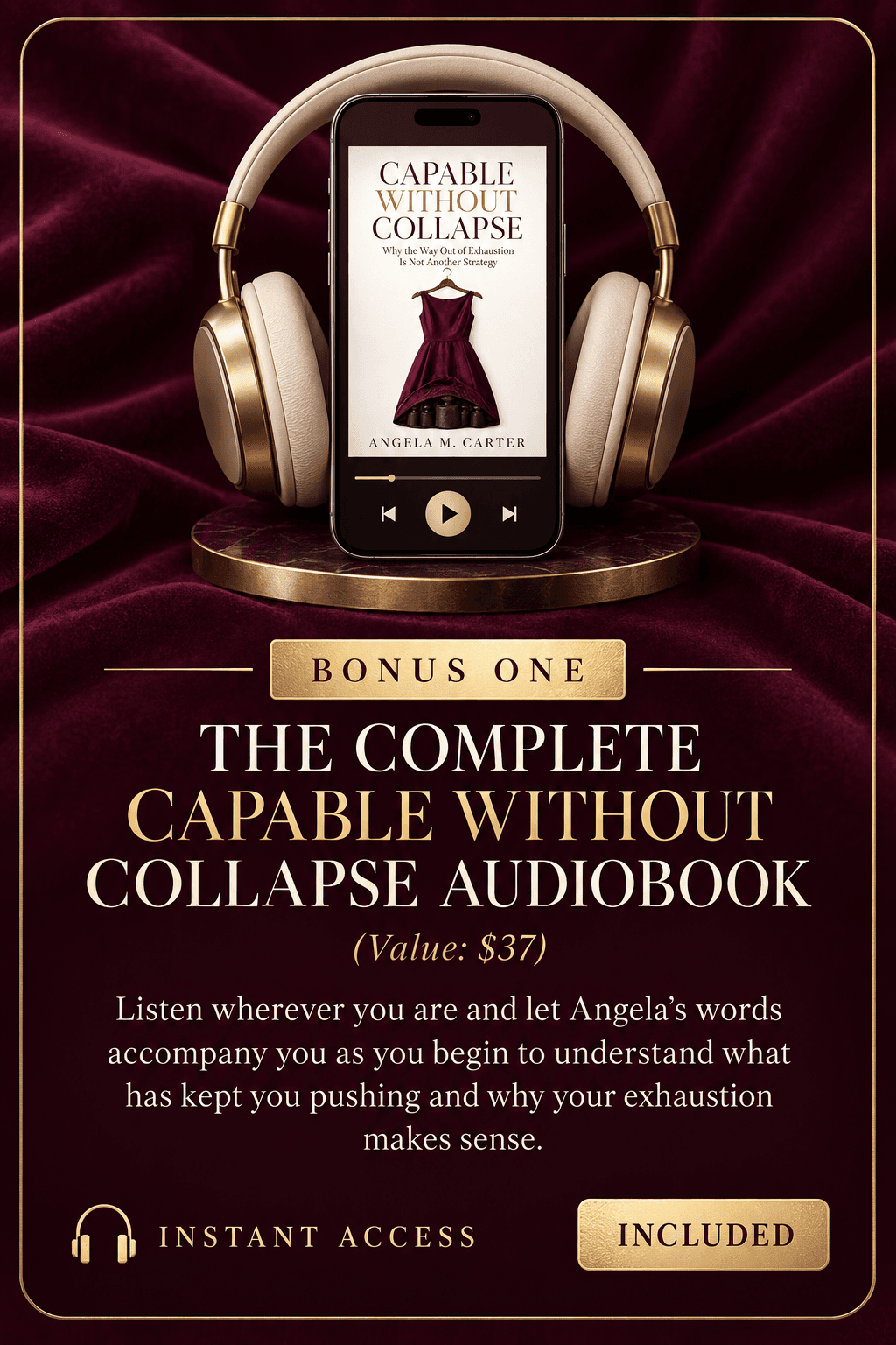 Bonus One: The Complete Capable Without Collapse Audiobook, value $37, included